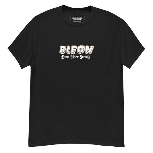 BLEGH Unisex Tee - Emo Elder Society